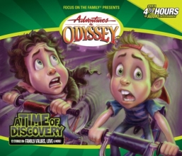 Cover art for A Time of Discovery (Adventures in Odyssey)
