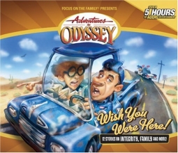 Cover art for Wish You Were Here (Adventures in Odyssey #21)