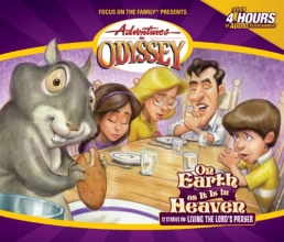 Cover art for On Earth As It Is In Heaven (Adventures in Odyssey)