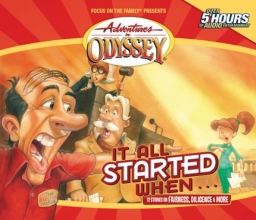 Cover art for Adventures in Odyssey: It All Started When...