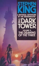 Cover art for The Dark Tower III The Drawing Of The Three