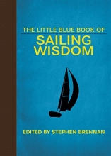Cover art for The Little Blue Book of Sailing Wisdom (Little Red Books)
