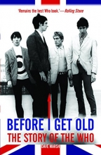 Cover art for BEFORE I GET OLD: The Story of the Who