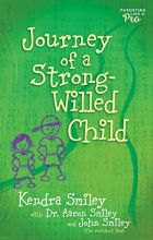 Cover art for Journey of a Strong-Willed Child