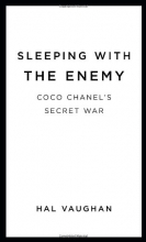 Cover art for Sleeping with the Enemy: Coco Chanel's Secret War