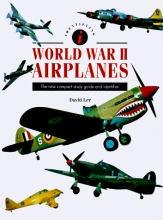 Cover art for Identifying World War II Airplanes: The New Compact Study Guide and Identifier