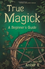 Cover art for True Magick: 2nd Edition
