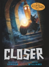 Cover art for Closer (Tunnels Book 4)