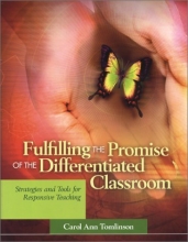Cover art for Fulfilling the Promise of the Differentiated Classroom: Strategies and Tools for Responsive Teaching
