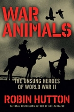 Cover art for War Animals: The Unsung Heroes of World War II