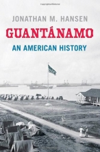 Cover art for Guantnamo: An American History
