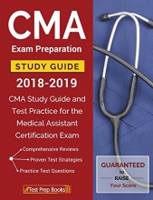 Cover art for CMA Exam Preparation Study Guide 2018-2019: CMA Study Guide and Test Practice for the Medical Assistant Certification Exam