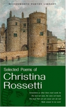 Cover art for Selected Poems of Rossetti (Wordsworth Poetry) (Wordsworth Collection)