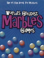 Cover art for World's Greatest Marbles Games (The #1 Fun Book for Marbles)