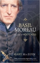 Cover art for Basil Moreau: Founder of Holy Cross