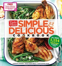 Cover art for Taste of Home Simple & Delicious Cookbook: ALL-NEW 1,314 easy recipes for today's family cooks