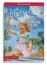 Cover art for Taking Off: A Maryellen Classic 2 (American Girl Beforever Classic)
