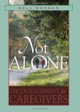 Cover art for Not Alone: Encouragement for Caregivers