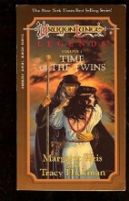 Cover art for Time of the Twins Legends 1 (Dragonlance Legends Trilogy, Vol 1)