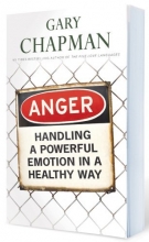 Cover art for Anger: Handling a Powerful Emotion in a Healthy Way
