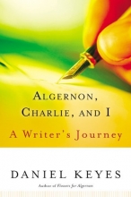 Cover art for Algernon, Charlie, and I: A Writer's Journey
