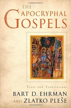 Cover art for The Apocryphal Gospels: Texts and Translations
