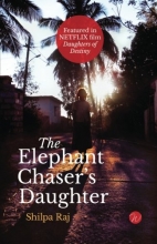 Cover art for The Elephant Chaser's Daughter