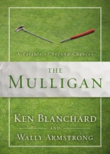 Cover art for The Mulligan: A Parable of Second Chances