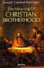 Cover art for The Meaning of Christian Brotherhood