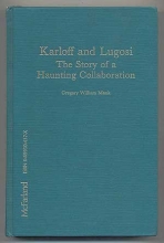 Cover art for Karloff and Lugosi: The Story of a Haunting Collaboration, with a Complete Filmography of Their Films Together