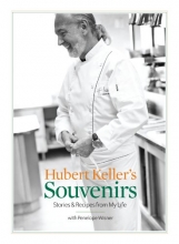 Cover art for Hubert Keller's Souvenirs: Stories and Recipes from My Life