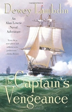 Cover art for The Captain's Vengeance: An Alan Lewrie Naval Adventure (Alan Lewrie Naval Adventures)
