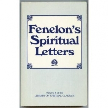 Cover art for Fenelon's Spiritual Letters (Library of Spiritual Classics)