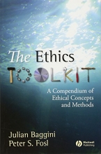 Cover art for The Ethics Toolkit: A Compendium of Ethical Concepts and Methods