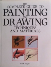 Cover art for The Complete Guide to Painting and Drawing Techniques and Materials