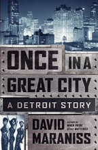 Cover art for Once in a Great City: A Detroit Story