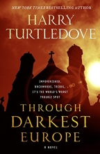 Cover art for Through Darkest Europe: A Novel
