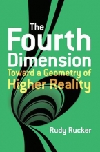 Cover art for The Fourth Dimension: Toward a Geometry of Higher Reality (Dover Books on Science)