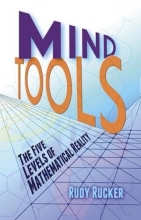 Cover art for Mind Tools: The Five Levels of Mathematical Reality