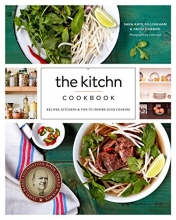 Cover art for The Kitchn Cookbook: Recipes, Kitchens & Tips to Inspire Your Cooking