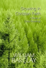 Cover art for GROWING IN CHRISTIAN FAITH (The William Barclay Library)