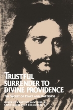 Cover art for Trustful Surrender to Divine Providence: The Secret of Peace and Happiness