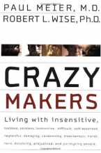 Cover art for Crazy Makers: Getting Along with the Difficult People in Your Life