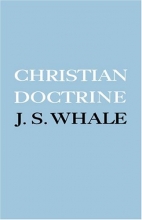 Cover art for Christian Doctrine: Eight Lectures Delivered in the University of Cambridge to Undergraduates of All Faculties