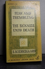 Cover art for Fear and Trembling & The Sickness Unto Death (Doubleday anchor books)