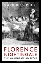 Cover art for Florence Nightingale: The Making of an Icon