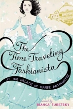 Cover art for The Time-Traveling Fashionista at the Palace of Marie Antoinette