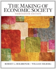 Cover art for The Making of the Economic Society (13th Edition) (The Pearson Series in Economics)