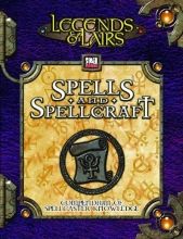 Cover art for Legends & Lairs: Spells & Spellcraft (Legends and Lairs)