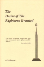 Cover art for The desire of the righteous granted